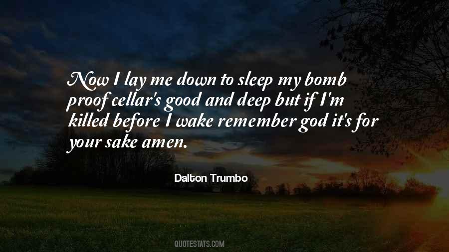 Now I Lay Me Down To Sleep Quotes #1748460