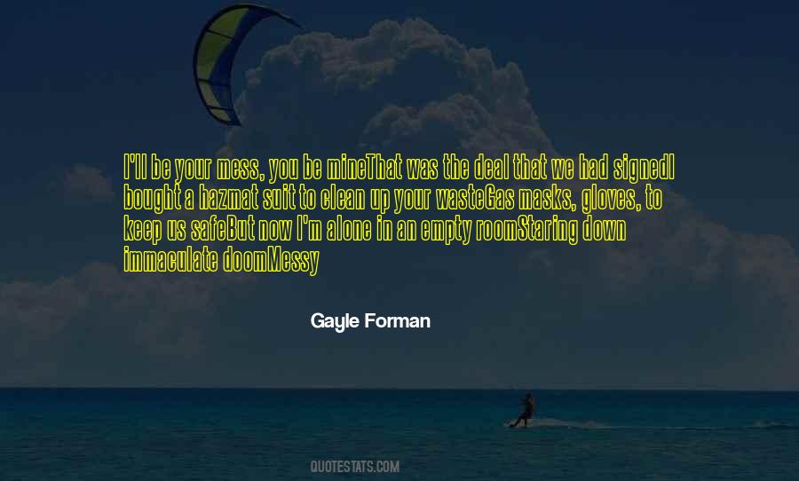 Now I M Alone Quotes #1345422