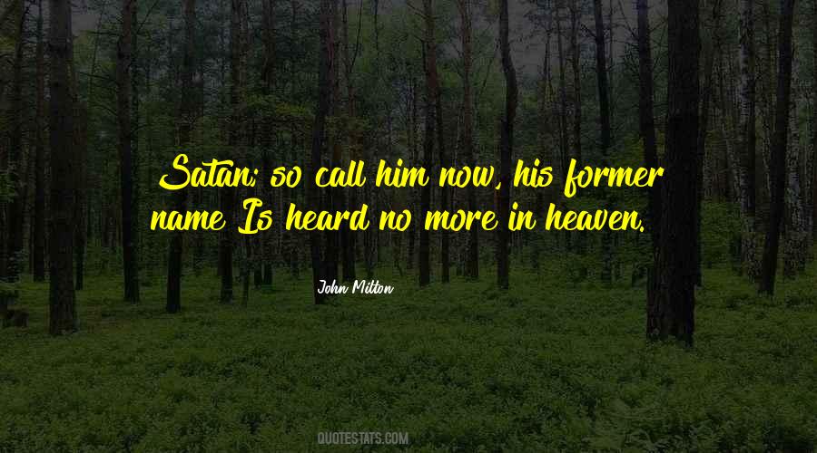 Now In Heaven Quotes #344579