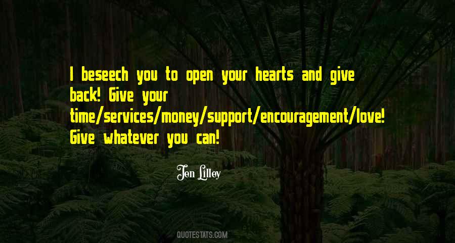 Now Is The Time To Open Your Heart Quotes #751600