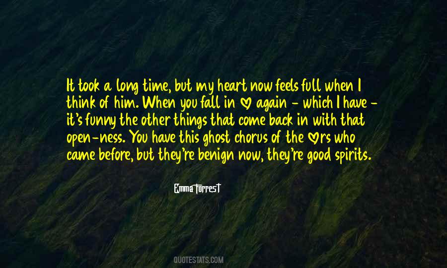 Now Is The Time To Open Your Heart Quotes #943072