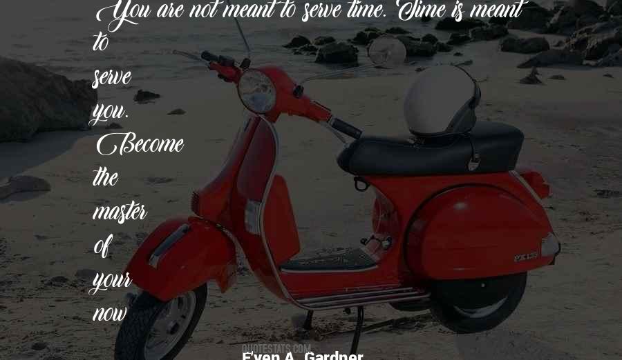 Now Is Your Time Quotes #190139