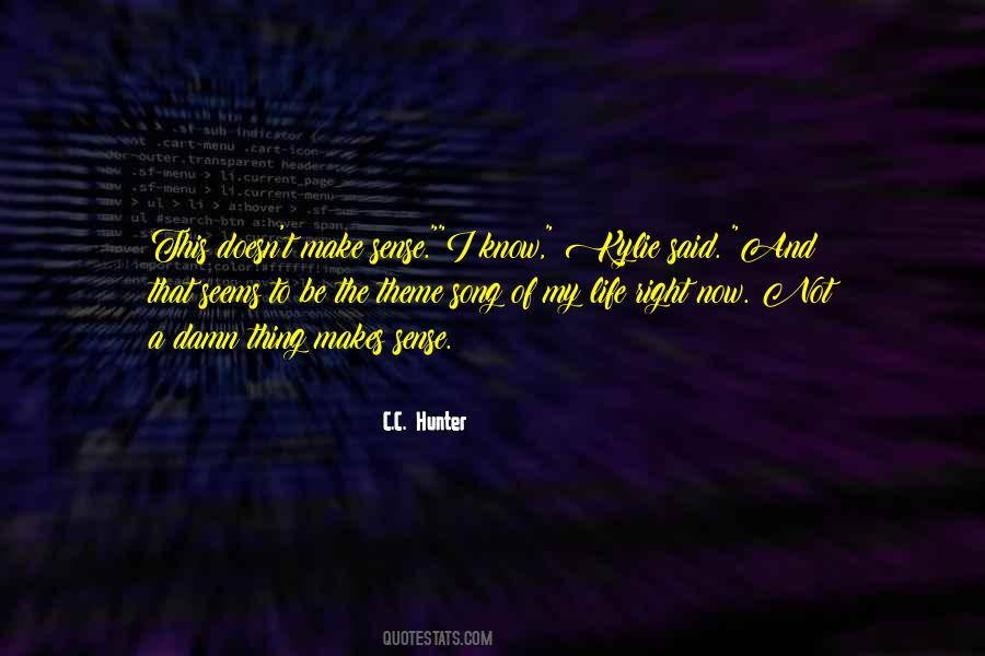 Now It All Makes Sense Quotes #18458