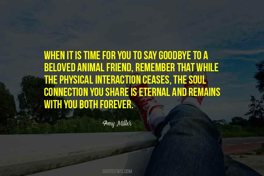Now It's Time To Say Goodbye Quotes #1683579