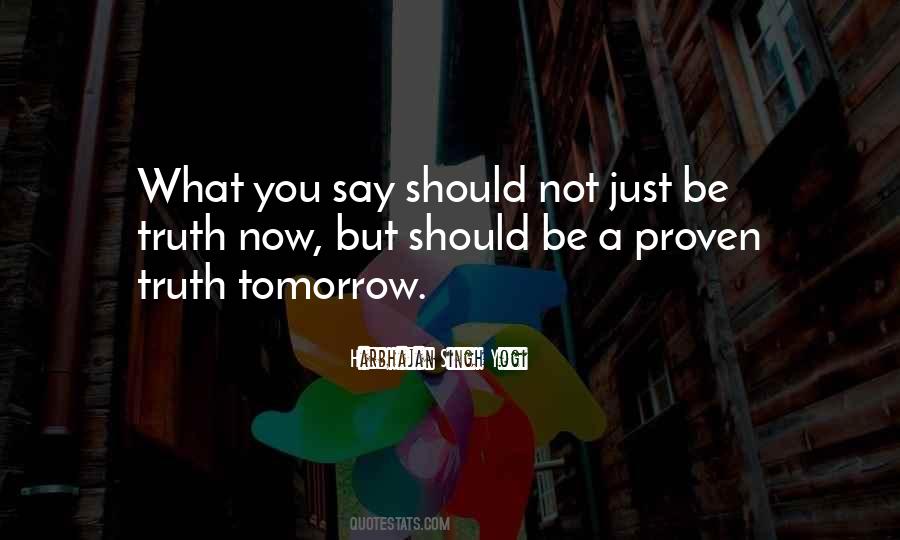 Now Not Tomorrow Quotes #1047732