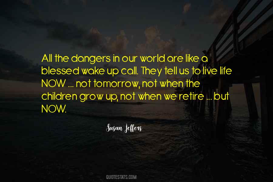 Now Not Tomorrow Quotes #1182249