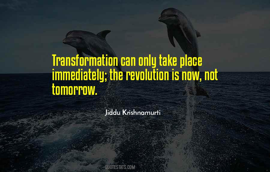 Now Not Tomorrow Quotes #1500301