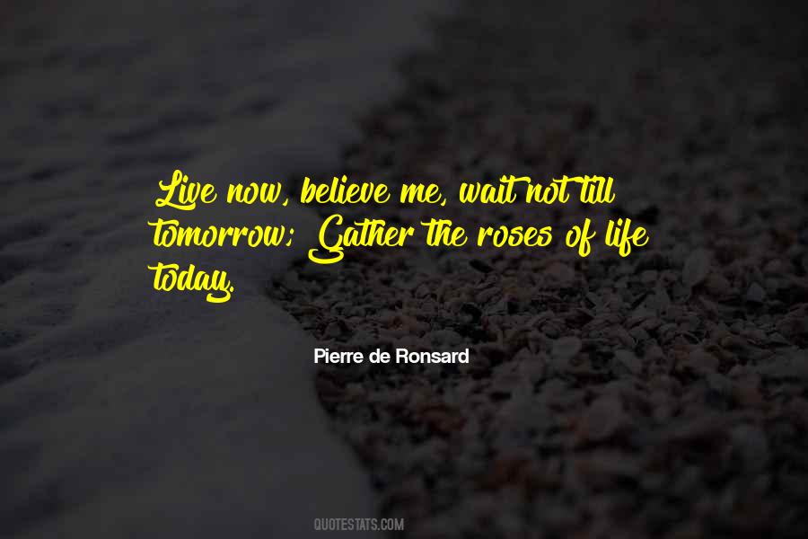 Now Not Tomorrow Quotes #783829
