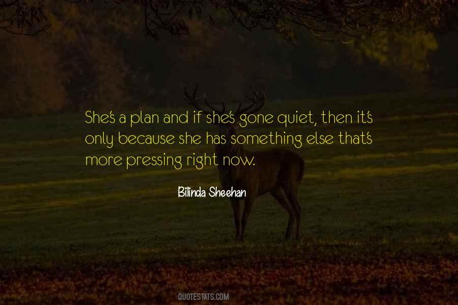 Now She's Gone Quotes #1516782