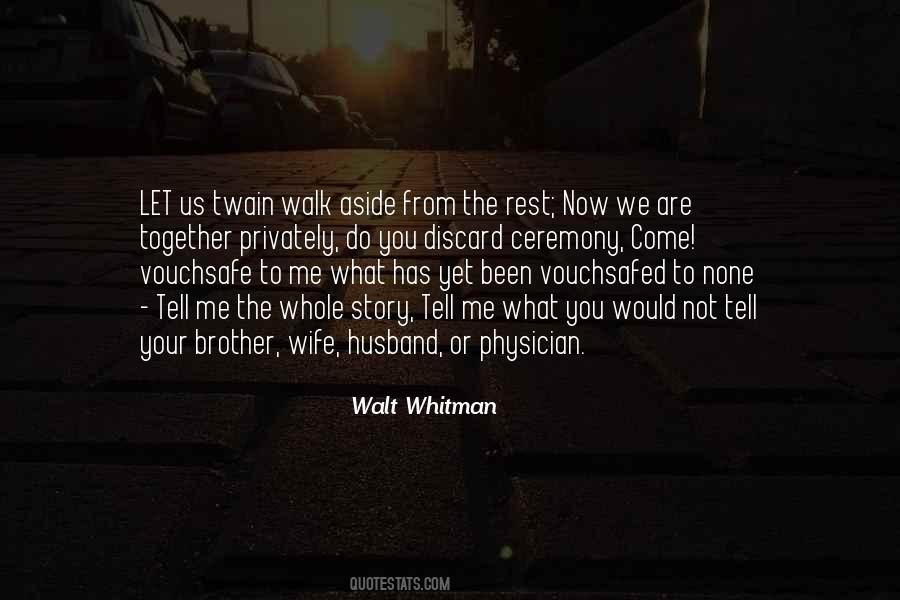 Now We Are Together Quotes #1268003