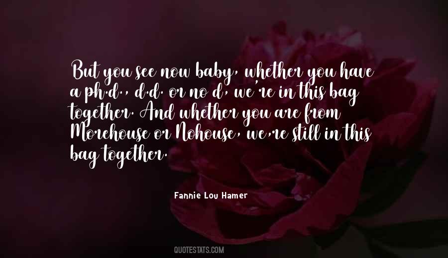 Now We Are Together Quotes #439463