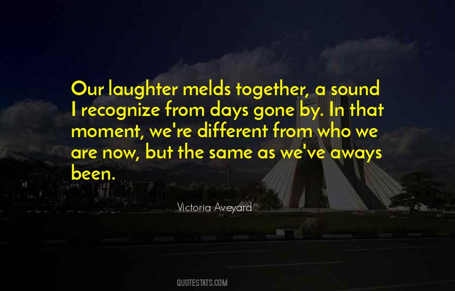 Now We Are Together Quotes #872962