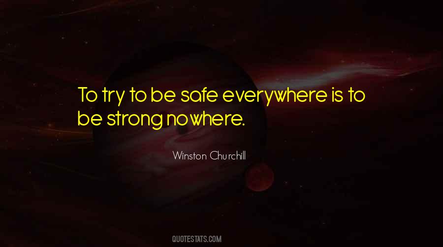 Nowhere Safe Quotes #456721