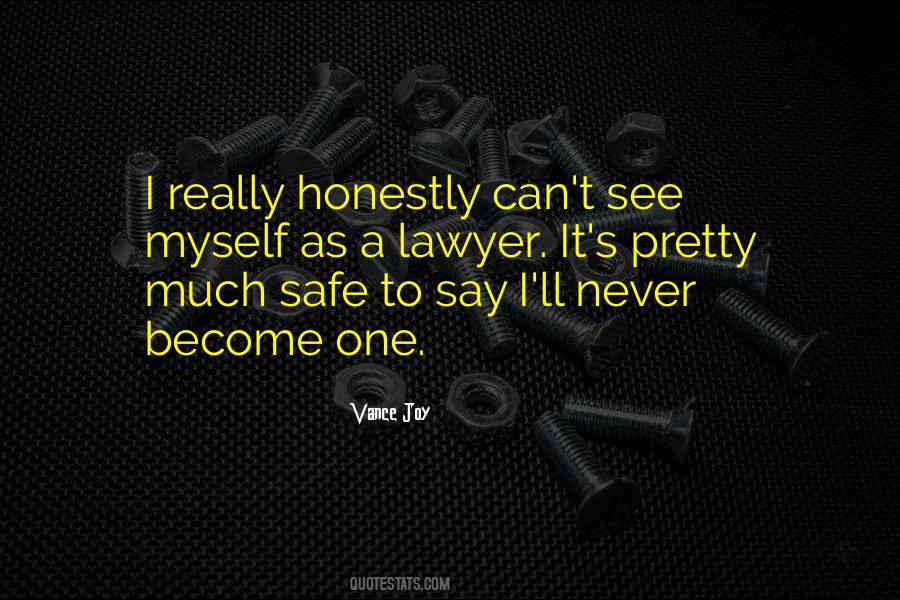 Nowhere Safe Quotes #7151