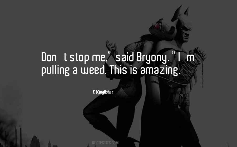 Quotes About Bryony #1860650