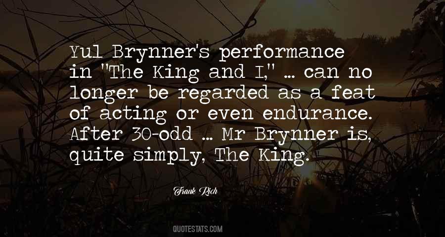 Quotes About Brynner #1336845