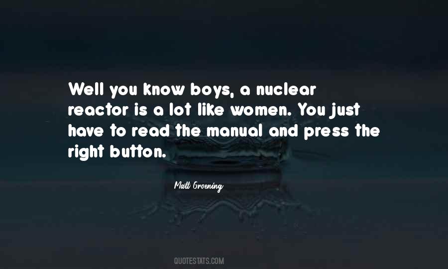 Nuclear Reactor Quotes #593000