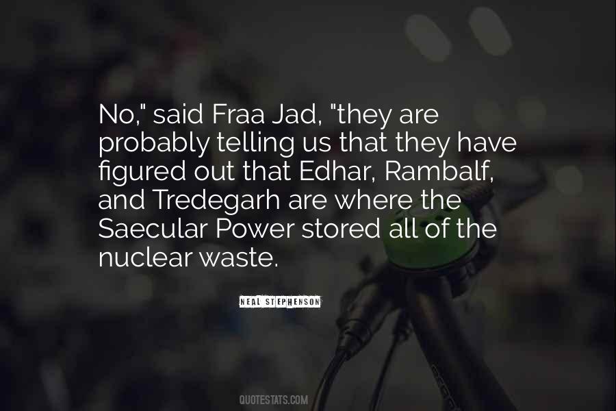 Nuclear Waste Quotes #1698383