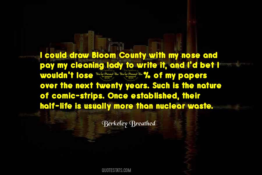 Nuclear Waste Quotes #1865280