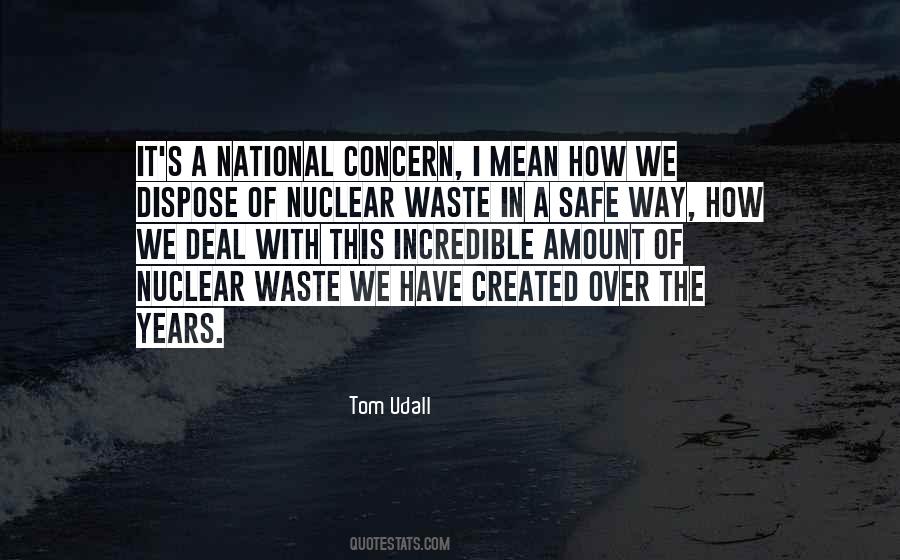 Nuclear Waste Quotes #842385