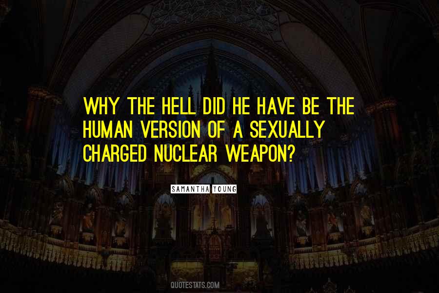 Nuclear Weapon Quotes #1494755
