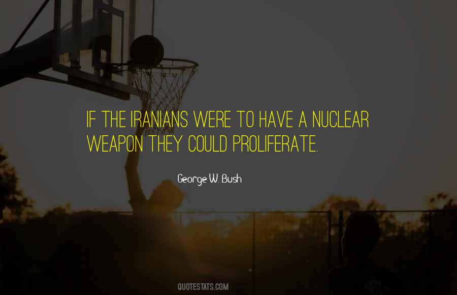 Nuclear Weapon Quotes #1500841