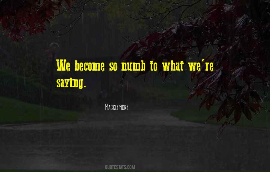 Numb Quotes #1183607