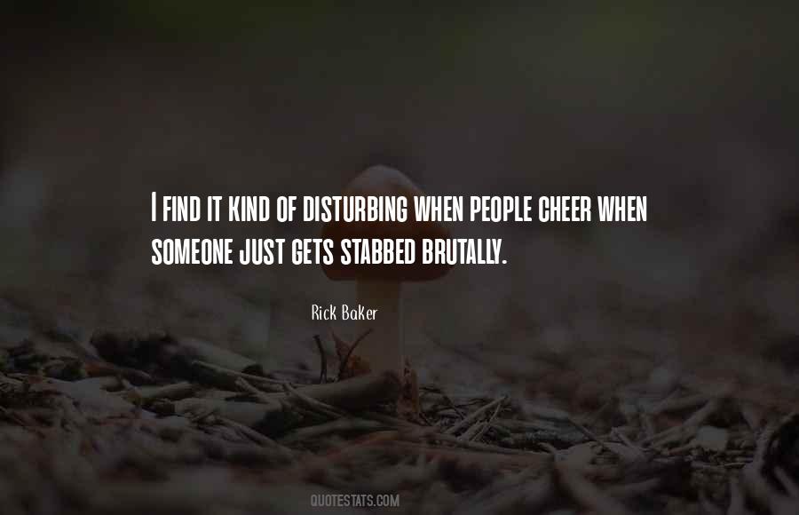 Quotes About Brutally #160012