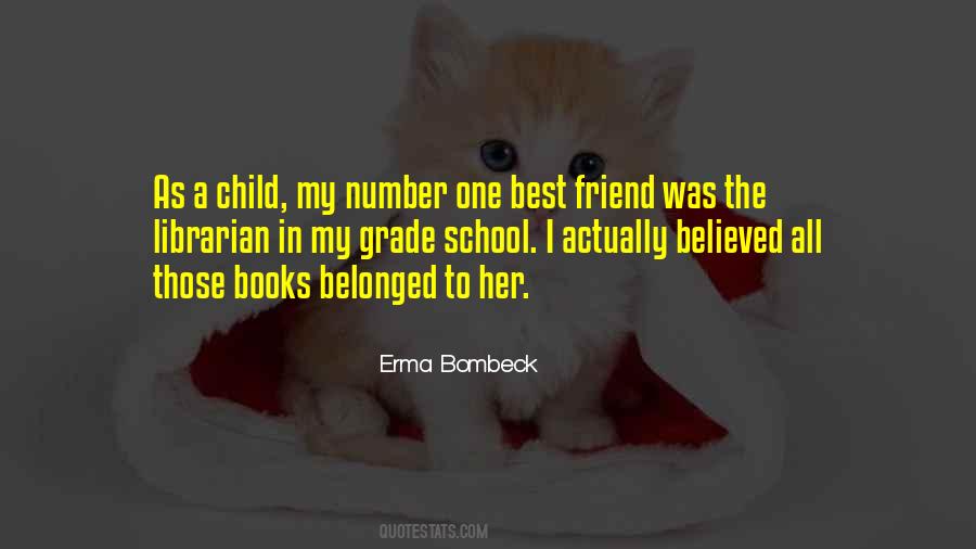 Number One Best Friend Quotes #1147349