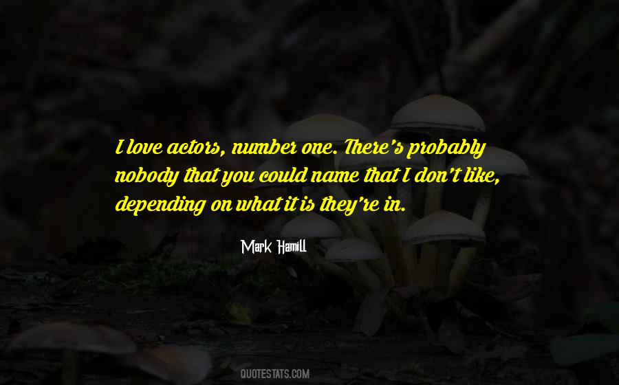 Number One Love Quotes #167156