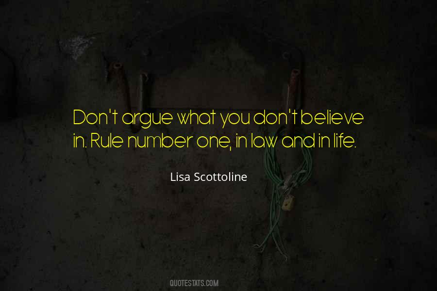 Number One Rule In Life Quotes #1000504