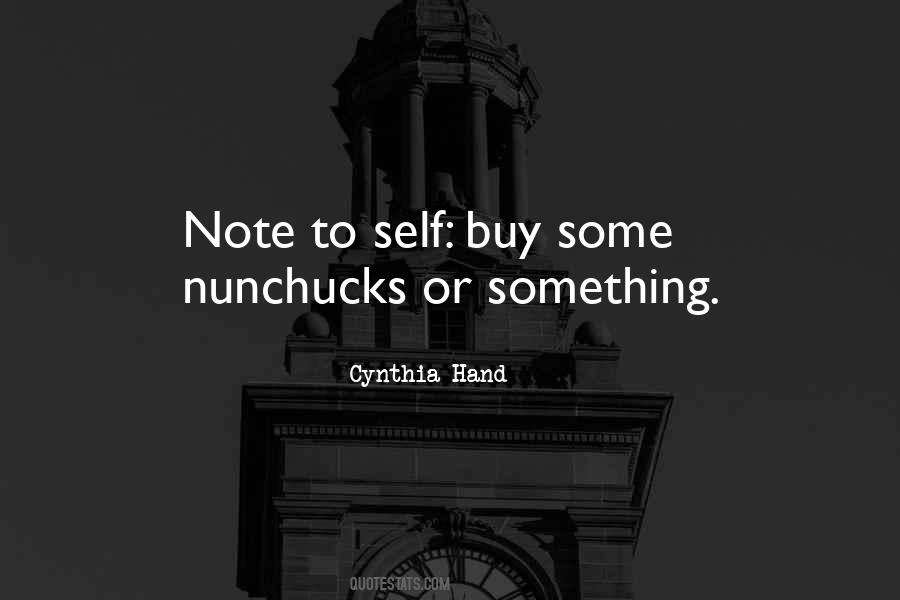 Nunchucks Quotes #1574508