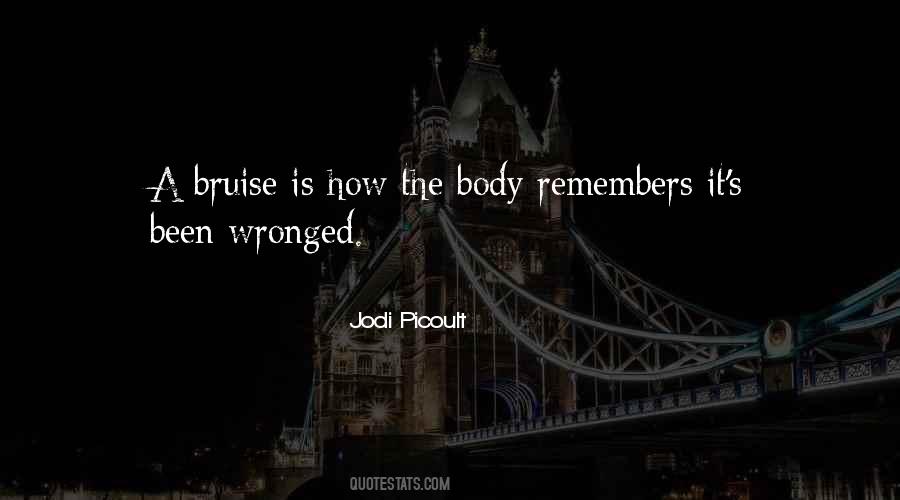 Quotes About Bruise #13791