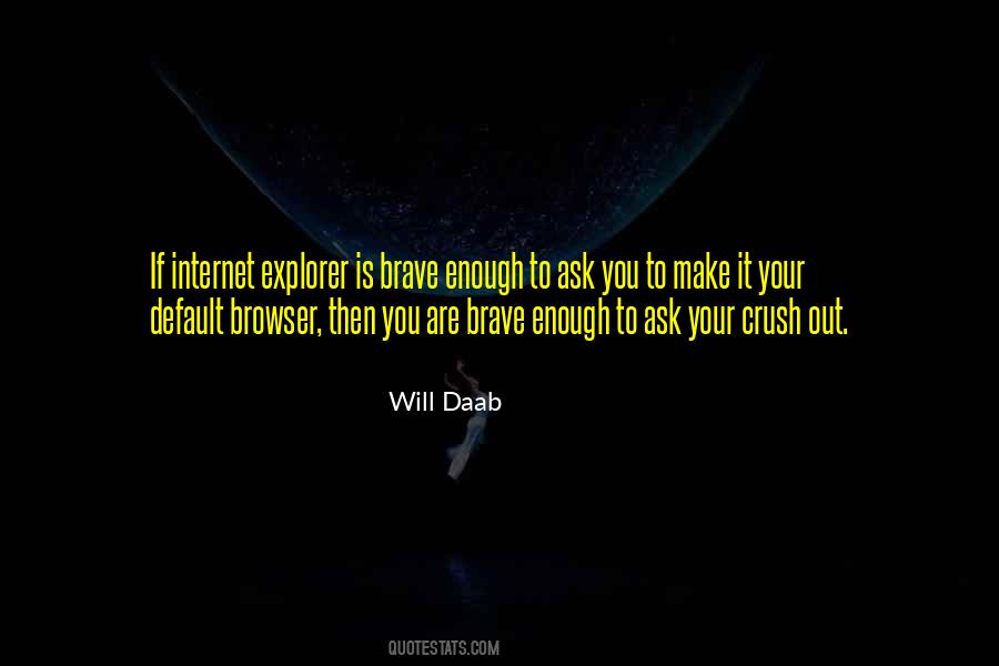 Quotes About Browser #576354