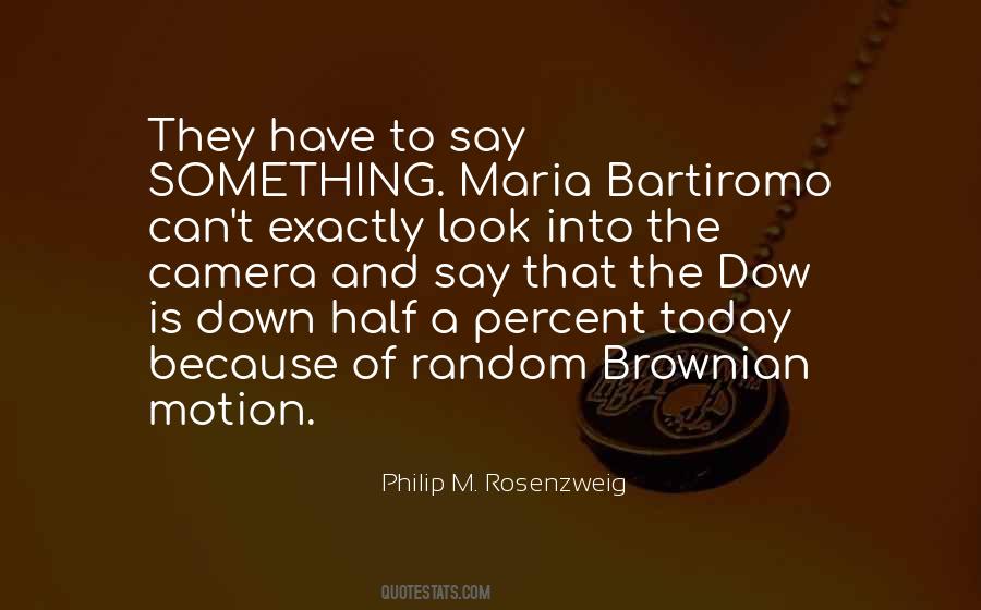 Quotes About Brownian #92335