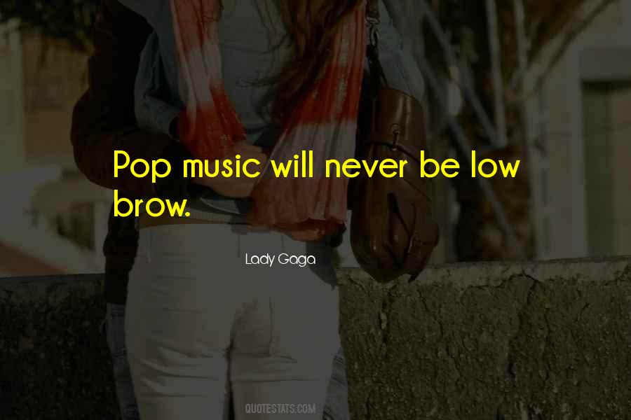 Quotes About Brow #1201296