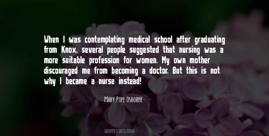 Nursing Profession Quotes #1424881