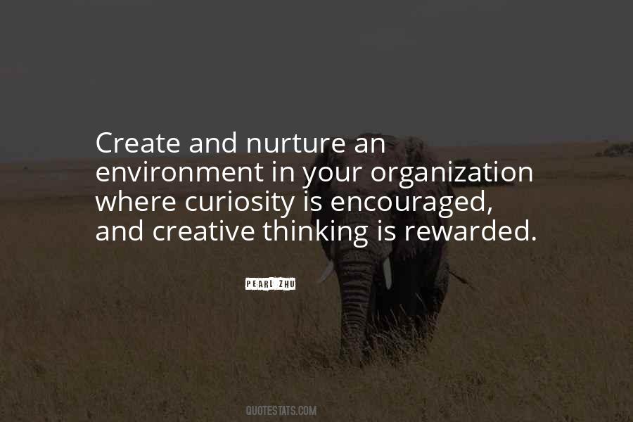 Nurture Creativity Quotes #394462