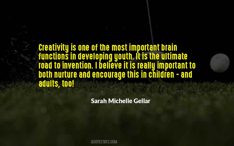 Nurture Creativity Quotes #934373
