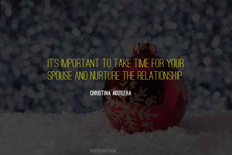 Nurture Relationship Quotes #1668123