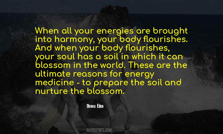 Nurture Soul Quotes #1284694