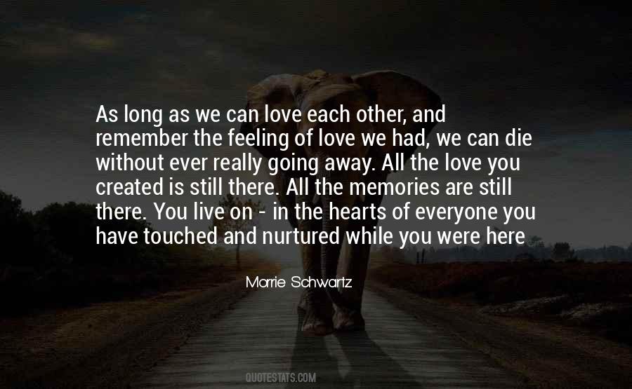 Nurtured By Love Quotes #1391934