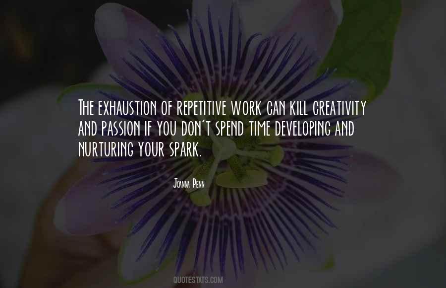 Nurturing Creativity Quotes #1672906