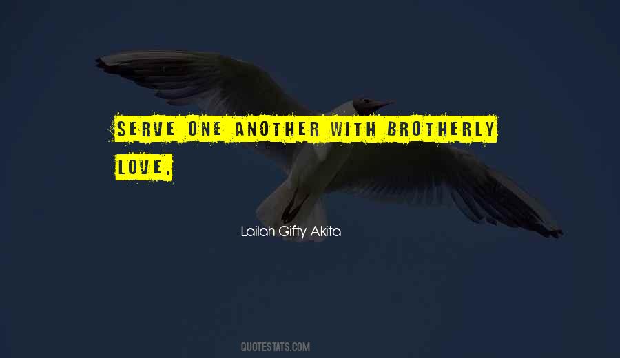 Quotes About Brotherly #1658841