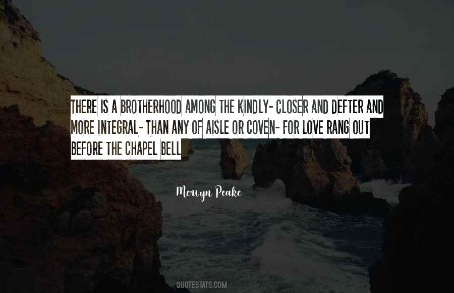 Quotes About Brotherhood Love #1441189