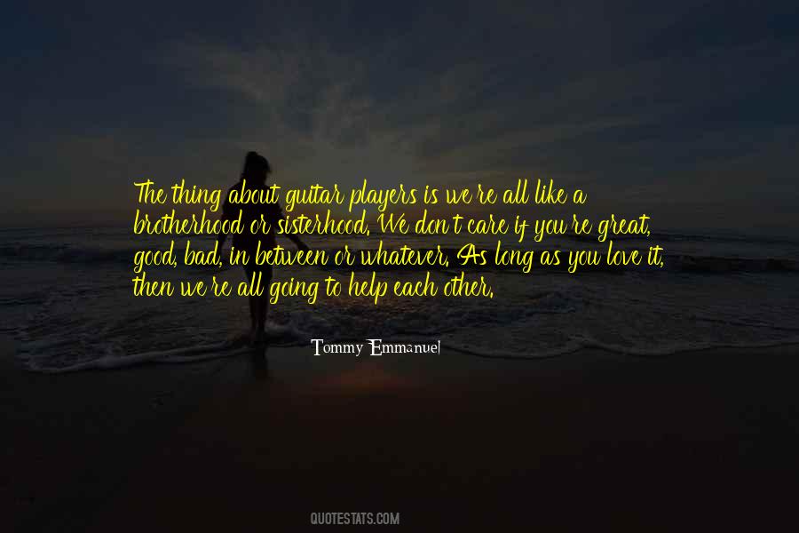 Quotes About Brotherhood Love #521820