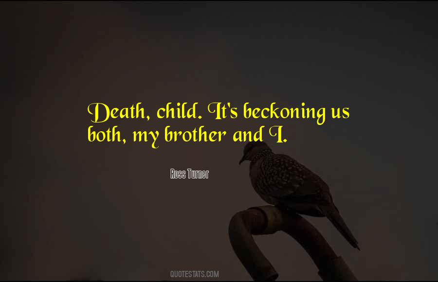 Quotes About Brother Death #985752