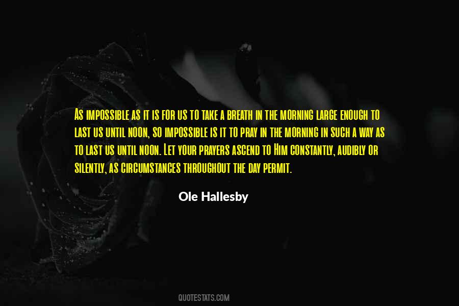 O Hallesby Quotes #1539014