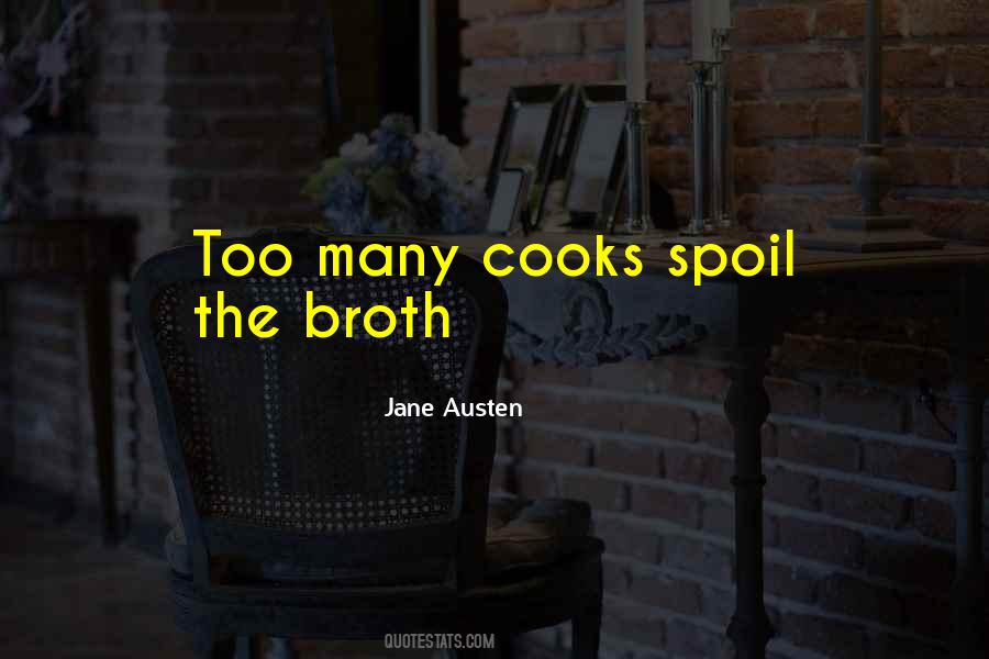 Quotes About Broth #1589599