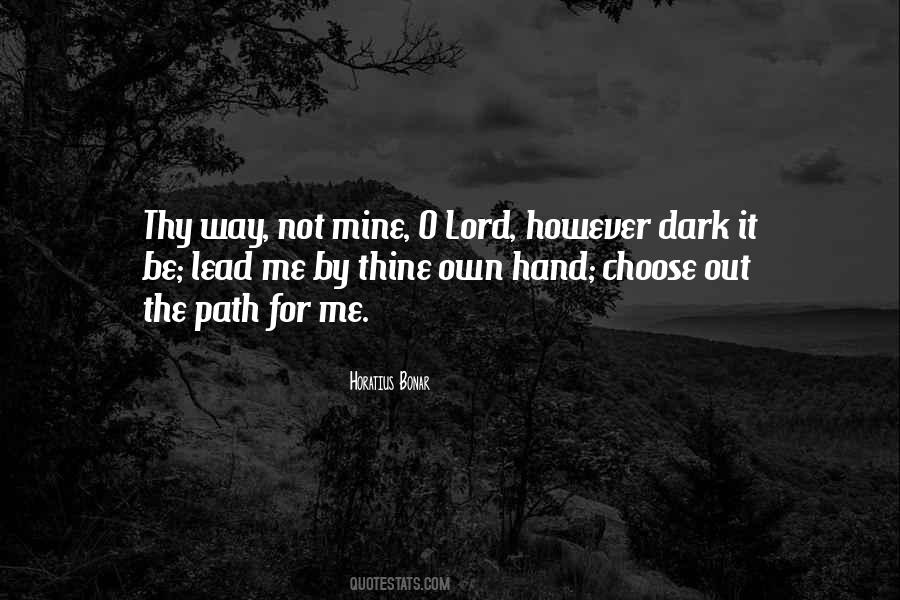O Lord Quotes #1205406